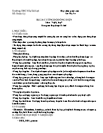 Giáo án Vật lí 7 - Tuần 28, Bài 24: Cường độ 