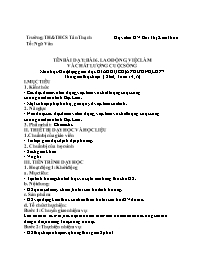 Kế hoạch bài dạy Giáo dục địa phương 7 - Tuần