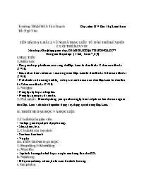 Kế hoạch bài dạy Giáo dục địa phương 7 - Tuần