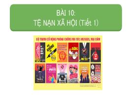 Bài giảng môn Giáo dục công dân 7 - Bài 10: T