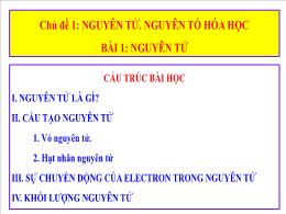Bài giảng môn Khoa học tự nhiên 7 - Chủ đề 1: