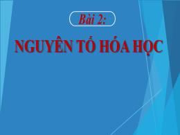 Bài giảng môn Khoa học tự nhiên Lớp 7 - Bài 2