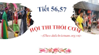 Bài giảng Ngữ văn 7 - Tiết 56+57: Hội thi thổ